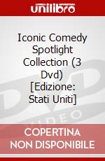 Iconic Comedy Spotlight Collection (3 Dvd) [Edizione: Stati Uniti] dvd