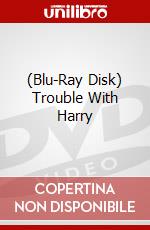 (Blu-Ray Disk) Trouble With Harry brd
