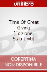Time Of Great Giving [Edizione: Stati Uniti] dvd