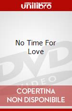 No Time For Love dvd