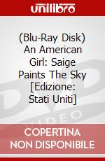 (Blu-Ray Disk) An American Girl: Saige Paints The Sky [Edizione: Stati Uniti] brd