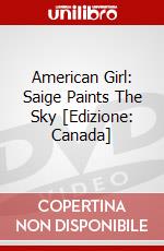American Girl: Saige Paints The Sky [Edizione: Canada] dvd