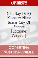 (Blu-Ray Disk) Monster High: Scaris City Of Frights [Edizione: Canada] brd