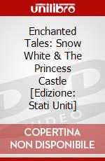 Enchanted Tales: Snow White & The Princess Castle [Edizione: Stati Uniti] dvd