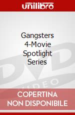 Gangsters 4-Movie Spotlight Series dvd
