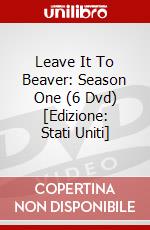 Leave It To Beaver: Season One (6 Dvd) [Edizione: Stati Uniti] dvd