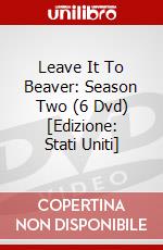 Leave It To Beaver: Season Two (6 Dvd) [Edizione: Stati Uniti] dvd