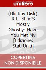 (Blu-Ray Disk) R.L. Stine'S Mostly Ghostly: Have You Met My [Edizione: Stati Uniti] brd