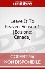 Leave It To Beaver: Season 1 [Edizione: Canada] dvd