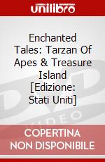 Enchanted Tales: Tarzan Of Apes & Treasure Island [Edizione: Stati Uniti] dvd