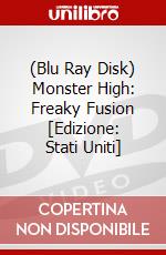 (Blu Ray Disk) Monster High: Freaky Fusion [Edizione: Stati Uniti] dvd