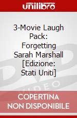 3-Movie Laugh Pack: Forgetting Sarah Marshall [Edizione: Stati Uniti] dvd