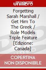 Forgetting Sarah Marshall / Get Him To The Greek / Role Models Triple Feature [Edizione: Canada] dvd