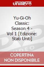 Yu-Gi-Oh Classic: Season 4 - Vol 1 [Edizione: Stati Uniti] dvd