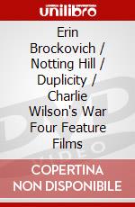 Erin Brockovich / Notting Hill / Duplicity / Charlie Wilson's War Four Feature Films dvd