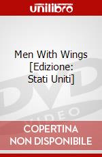 Men With Wings [Edizione: Stati Uniti] dvd