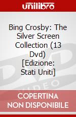 Bing Crosby: The Silver Screen Collection (13 Dvd) [Edizione: Stati Uniti] dvd