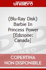 (Blu-Ray Disk) Barbie In Princess Power [Edizione: Canada] brd