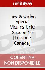 Law & Order: Special Victims Unit: Season 16 [Edizione: Canada] dvd