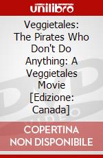 Veggietales: The Pirates Who Don't Do Anything: A Veggietales Movie [Edizione: Canada] dvd