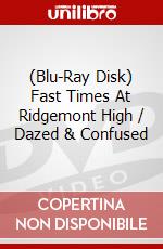 (Blu-Ray Disk) Fast Times At Ridgemont High / Dazed & Confused brd
