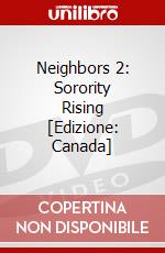Neighbors 2: Sorority Rising [Edizione: Canada] dvd