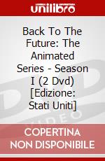 Back To The Future: The Animated Series - Season I (2 Dvd) [Edizione: Stati Uniti] dvd