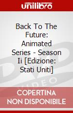 Back To The Future: Animated Series - Season Ii [Edizione: Stati Uniti] dvd