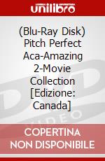 (Blu-Ray Disk) Pitch Perfect Aca-Amazing 2-Movie Collection [Edizione: Canada] brd
