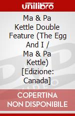 Ma & Pa Kettle Double Feature (The Egg And I / Ma & Pa Kettle) [Edizione: Canada] dvd