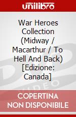 War Heroes Collection (Midway / Macarthur / To Hell And Back) [Edizione: Canada] dvd