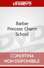 Barbie Princess Charm School dvd