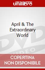 April & The Extraordinary World dvd