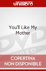 You'll Like My Mother dvd
