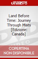 Land Before Time: Journey Through Mists [Edizione: Canada] dvd