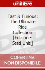 Fast & Furious: The Ultimate Ride Collection [Edizione: Stati Uniti] dvd