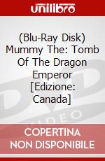 (Blu-Ray Disk) Mummy The: Tomb Of The Dragon Emperor [Edizione: Canada] brd