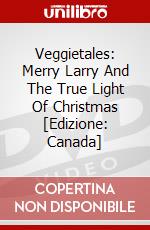 Veggietales: Merry Larry And The True Light Of Christmas [Edizione: Canada] dvd