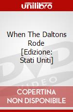 When The Daltons Rode [Edizione: Stati Uniti] dvd