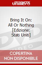 Bring It On: All Or Nothing [Edizione: Stati Uniti] dvd