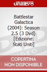 Battlestar Galactica (2004): Season 2.5 (3 Dvd) [Edizione: Stati Uniti] dvd