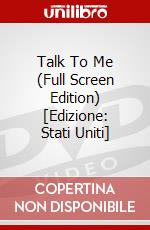 Talk To Me (Full Screen Edition) [Edizione: Stati Uniti] dvd