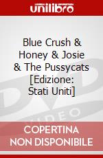 Blue Crush & Honey & Josie & The Pussycats [Edizione: Stati Uniti] dvd