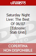 Saturday Night Live: The Best Of 06/07 [Edizione: Stati Uniti] dvd