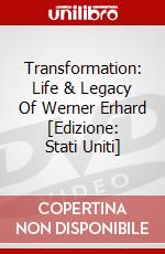 Transformation: Life & Legacy Of Werner Erhard [Edizione: Stati Uniti] dvd