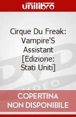 Cirque Du Freak: Vampire'S Assistant [Edizione: Stati Uniti] dvd