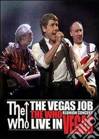 The Who. The Vegas Job dvd