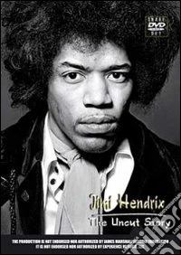 Jimi Hendrix. The Uncut Story dvd