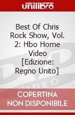 Best Of Chris Rock Show, Vol. 2: Hbo Home Video [Edizione: Regno Unito] dvd