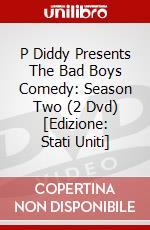 P Diddy Presents The Bad Boys Comedy: Season Two (2 Dvd) [Edizione: Stati Uniti] dvd